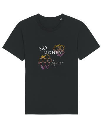 no money no honey Black