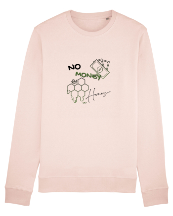 no money no honey Candy Pink