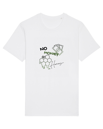 no money no honey White