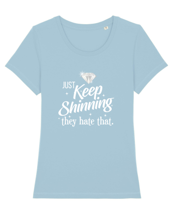 Keep Shinning Sky Blue