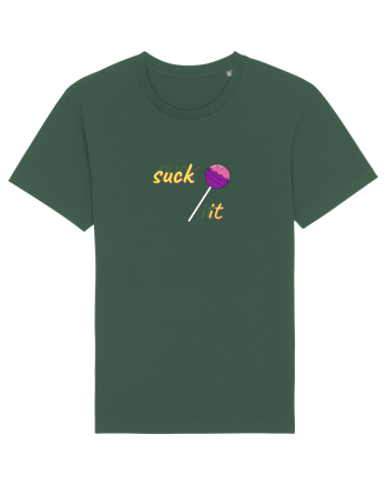 suck it . Bottle Green