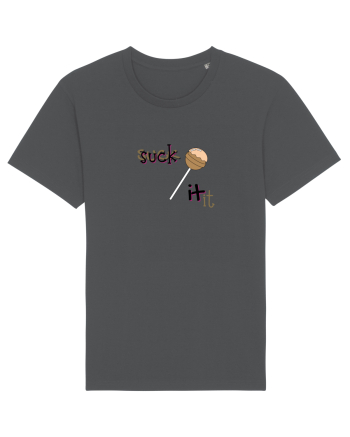 suck it . Anthracite