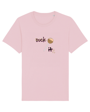 suck it . Cotton Pink