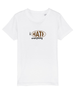 i hate everything Tricou mânecă scurtă  Copii Mini Creator