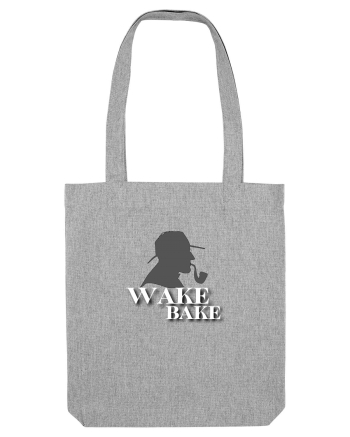 wake and bake Heather Grey
