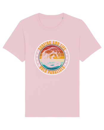 Surfing And Life Hold Parallels Cotton Pink