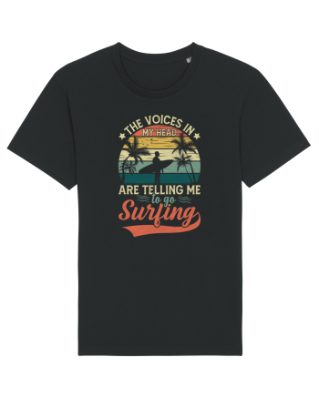 The Voices In My Head Are Telling Me To Go Surfing Black