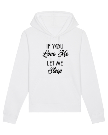 If you love me let me sleep White