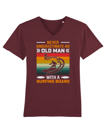NEVER Underestimate An Old Man With A Surfing Board Burgundy