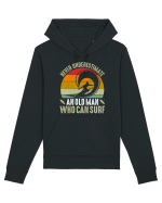 Never Underestimate An Old Man Who Can Surf Hanorac Unisex Drummer