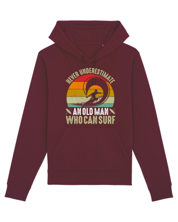 Never Underestimate An Old Man Who Can Surf Burgundy