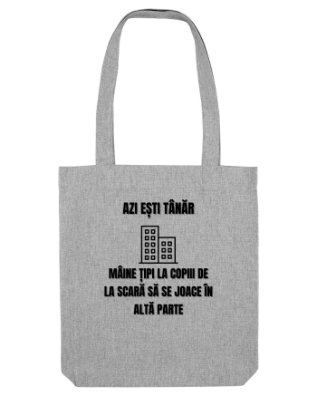 Azi esti tanar maine tipi la copiii de la scara sa se joace in alta parte Heather Grey