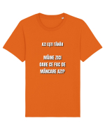 Azi esti tanar maine zici oare ce fac de mancare azi Tricou mânecă scurtă Unisex Rocker