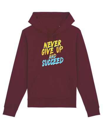 Never give up Burgundy