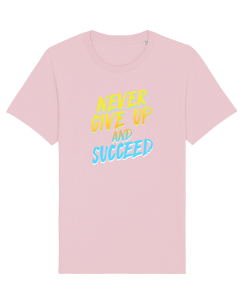 Never give up Cotton Pink