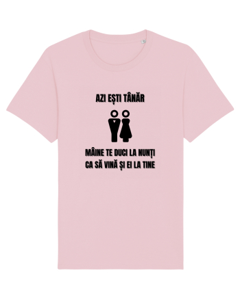 Azi esti tanar maine te duci la nunti ca sa vina si ei la tine  Cotton Pink