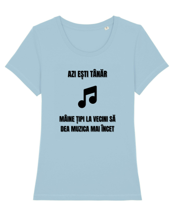 Azi esti tanar maine tipi la vecini sa dea muzica mai incet Sky Blue