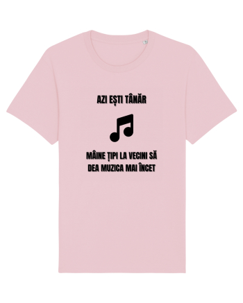 Azi esti tanar maine tipi la vecini sa dea muzica mai incet Cotton Pink
