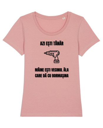 Azi esti tanar maine esti vecinul ala care da cu bormasina Canyon Pink