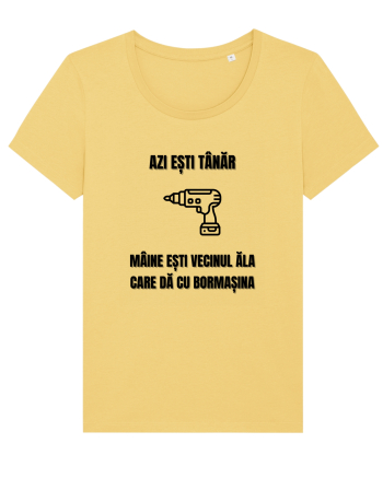 Azi esti tanar maine esti vecinul ala care da cu bormasina Jojoba