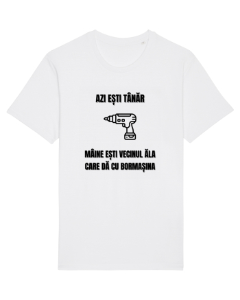Azi esti tanar maine esti vecinul ala care da cu bormasina White