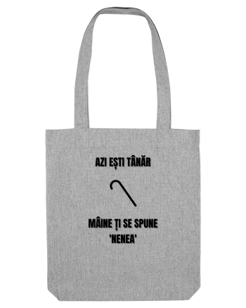 Azi esti tanar maine ti se spune nenea Heather Grey