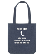 Azi esti tanar maine termini conversatia de la telefon cu sanatate Sacoșă textilă