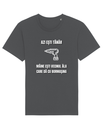 Azi esti tanar maine esti vecinul ala care da cu bormasina Anthracite