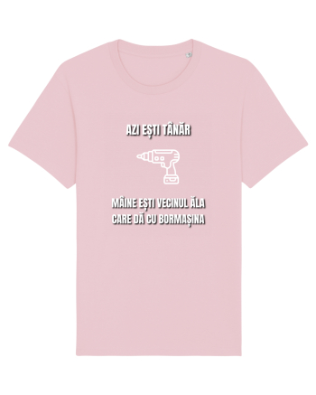 Azi esti tanar maine esti vecinul ala care da cu bormasina Cotton Pink
