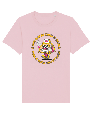 pentru camping - A bad day at camp is better than a good day at work Cotton Pink