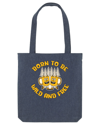 pentru camping - Born to be wild and free Midnight Blue