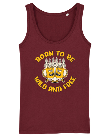 pentru camping - Born to be wild and free Burgundy