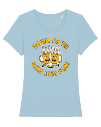 pentru camping - Born to be wild and free Sky Blue