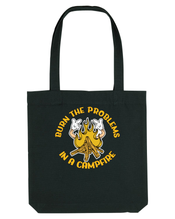 pentru camping - Burn the problems in a campfire Black