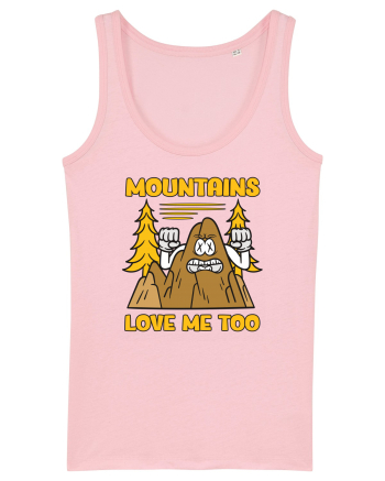 pentru camping - Mountains love me too Cotton Pink