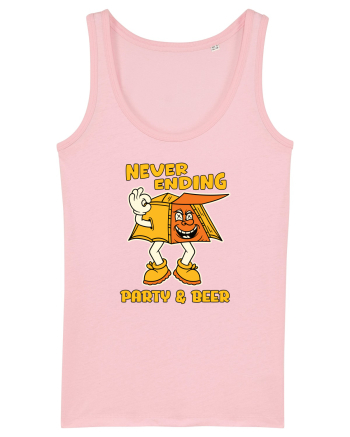 pentru camping - Neverending party and beer Cotton Pink