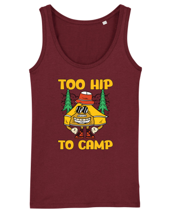 pentru camping - Too hip to camp Burgundy