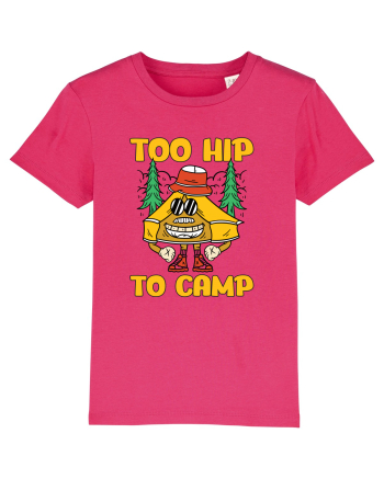 pentru camping - Too hip to camp Raspberry