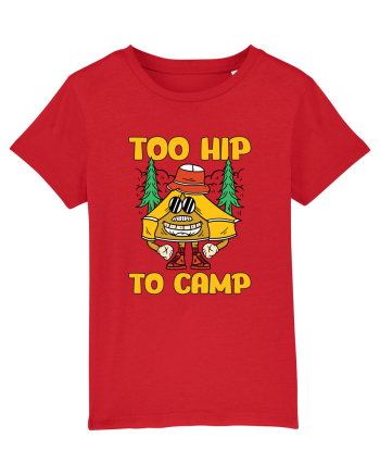 pentru camping - Too hip to camp Red