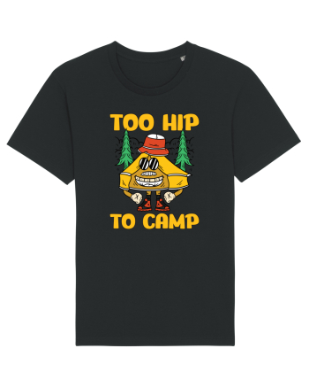 pentru camping - Too hip to camp Black