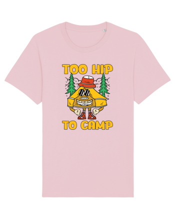 pentru camping - Too hip to camp Cotton Pink