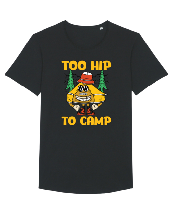 pentru camping - Too hip to camp Black