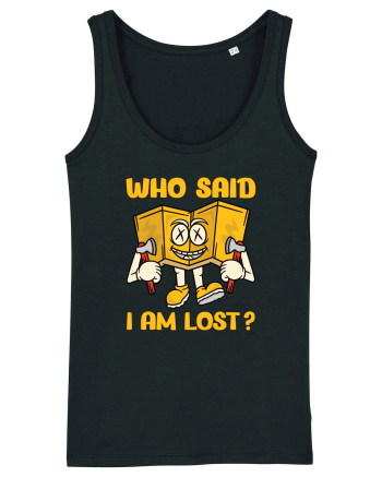 pentru camping - Who said I am lost Black