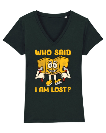 pentru camping - Who said I am lost Black