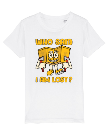 pentru camping - Who said I am lost White