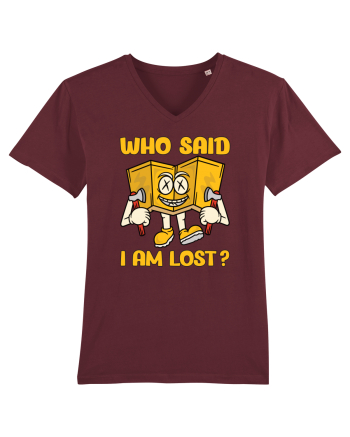 pentru camping - Who said I am lost Burgundy