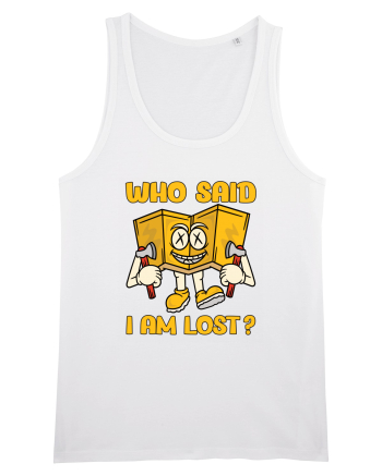 pentru camping - Who said I am lost White