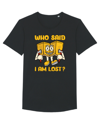 pentru camping - Who said I am lost Black