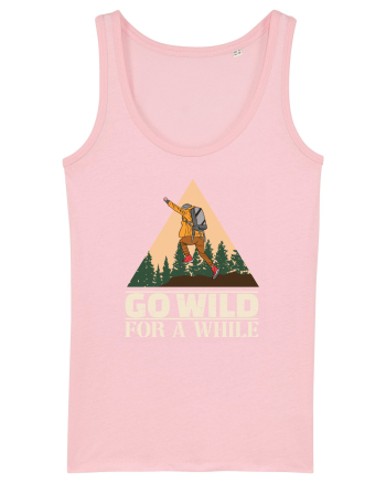 pentru montaniarzi - Go wild for a while Cotton Pink