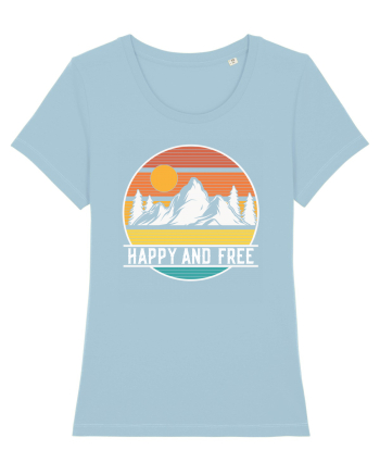 pentru montaniarzi - Happy and free Sky Blue